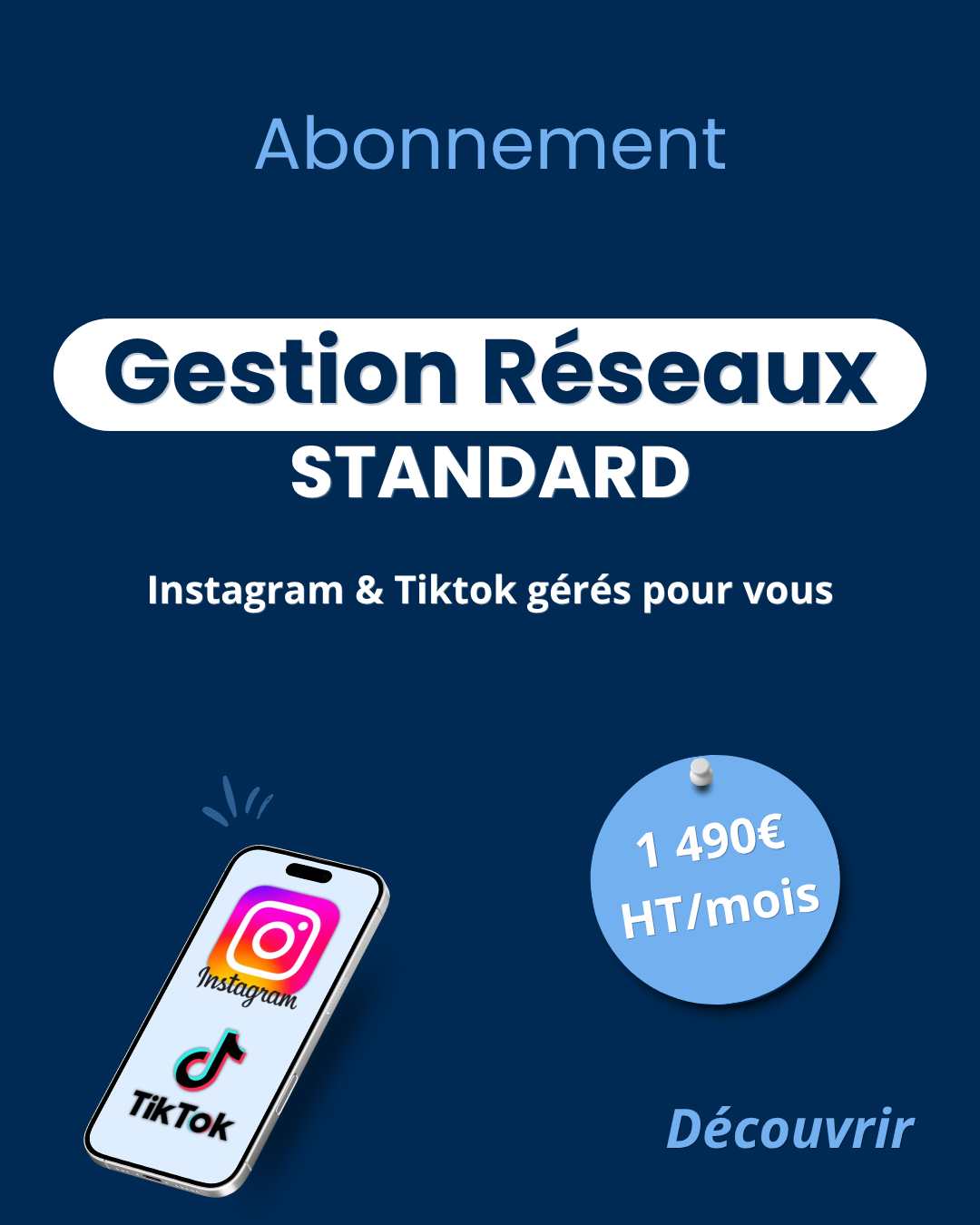 Abonnement gestion des réseaux sociaux, formule Standard